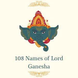 108 Names Of Lord Ganesha